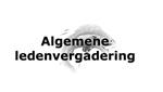 Algemene ledenvergadering